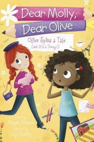 Cover of Olive Spins A Tale