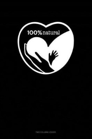 Cover of 100% Natural