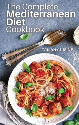 Book cover for The Complete Mediterranean Diet Cookbook