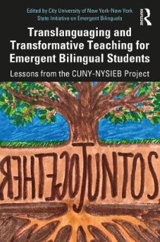 Cover of Translanguaging and Transformative Teaching for Emergent Bilingual Students