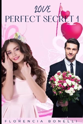 Book cover for Love Perfect Secret 1