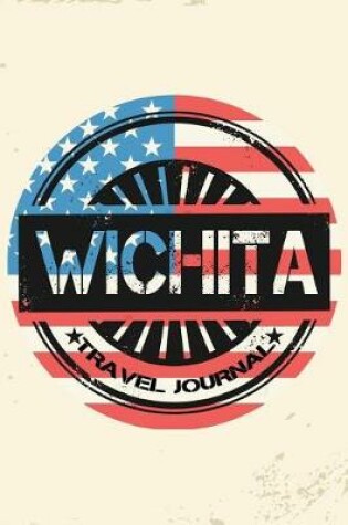 Cover of Wichita Travel Journal