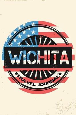 Book cover for Wichita Travel Journal