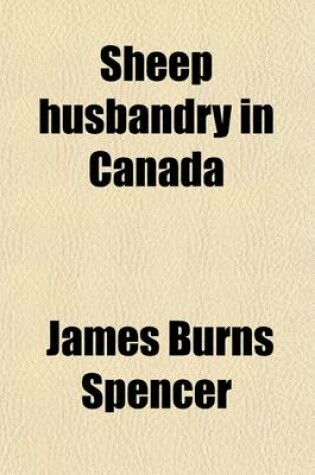 Cover of Sheep Husbandry in Canada