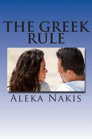 Cover of The Greek Rule