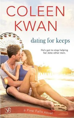 Book cover for Dating for Keeps