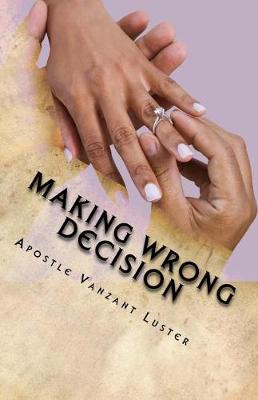 Book cover for Making Wrong Decision