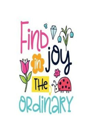 Cover of Find Joy in the Ordinary