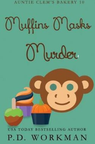 Cover of Muffins Masks Murder