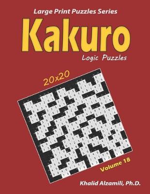 Cover of Kakuro Logic Puzzles