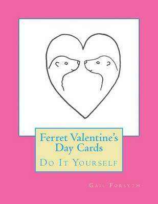 Book cover for Ferret Valentine's Day Cards