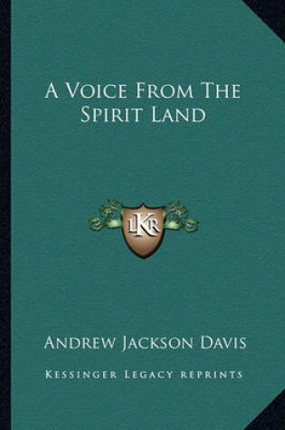 Cover of A Voice from the Spirit Land