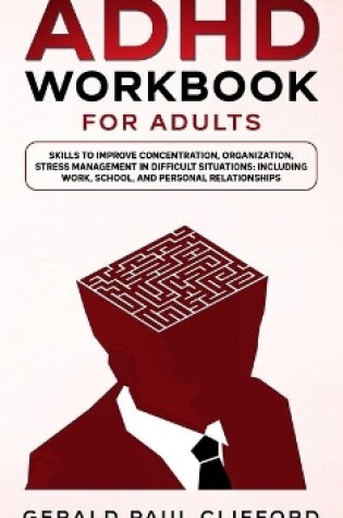 Cover of ADHD Workbook for Adults