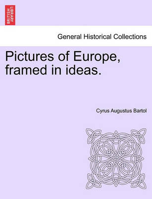 Book cover for Pictures of Europe, Framed in Ideas.