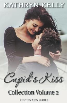 Book cover for Cupid's Kiss Box Set Volume 2