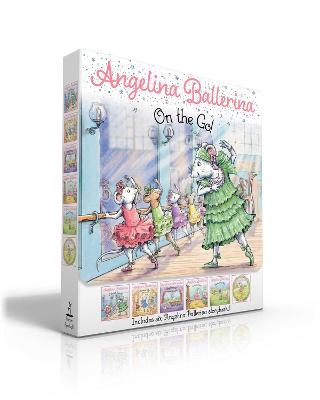 Cover of Angelina Ballerina On the Go! (Boxed Set)