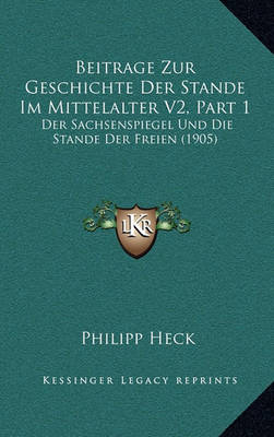 Book cover for Beitrage Zur Geschichte Der Stande Im Mittelalter V2, Part 1