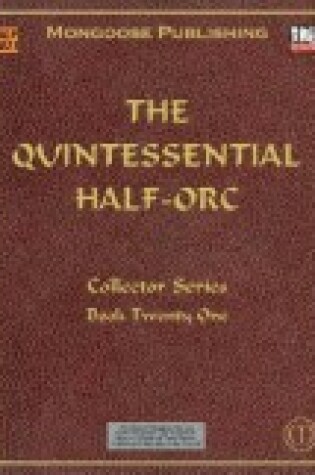 Cover of The Quintessential Half-Orc