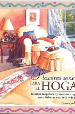 Cover of Placeres Sencillos Para El Hogar