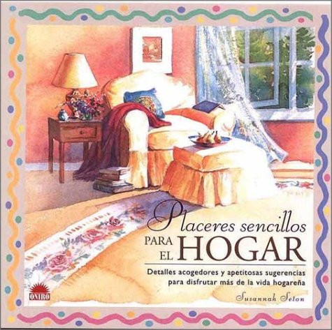 Book cover for Placeres Sencillos Para El Hogar