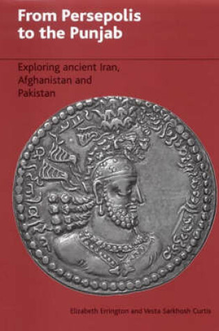 Cover of From Persepolis to the Punjab