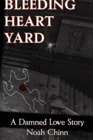 Cover of Bleeding Heart Yard