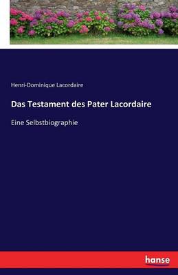 Book cover for Das Testament des Pater Lacordaire