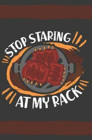 Cover of Stop Staring At My Rack