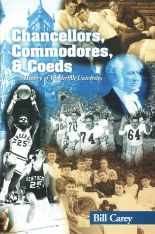 Cover of Chancellors, Commodores, and Coeds