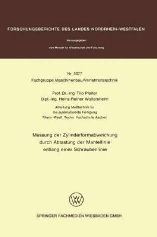 Cover of Messung Der Zylinderformabweichung Durch Abtastung Der Mantellinie Entlang Einer Schraubenlinie