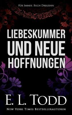 Cover of Liebeskummer Und Neue Hoffnungen