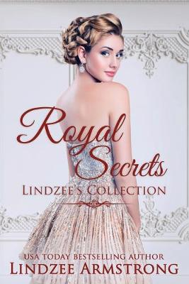 Book cover for Lindzee's Royal Secrets Collection