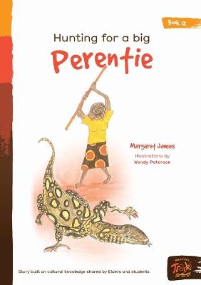 Book cover for Hunting For A Big Perentie