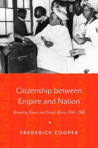 Cover of Citizenship between Empire and Nation