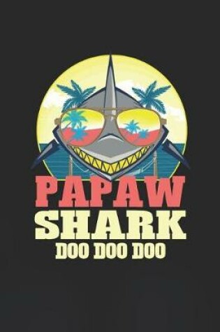 Cover of Papaw Shark Doo Doo Doo