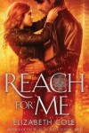 Book cover for Reach For Me