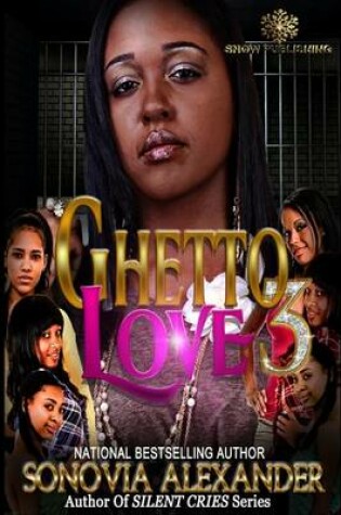 Cover of Ghetto Love 3