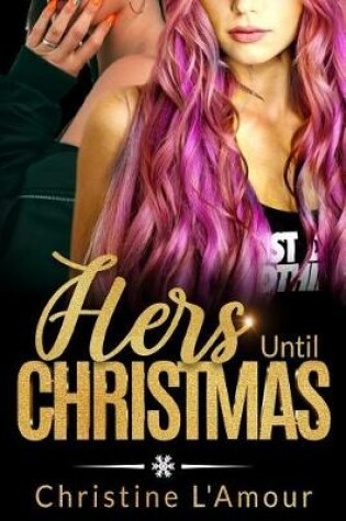 Cover of Hers Until Christmas