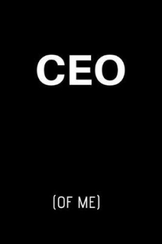 Cover of CEO (of me)