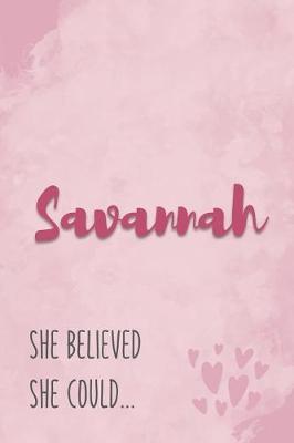 Book cover for Savannah She Believe She Could