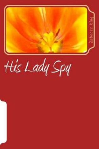 Cover of His Lady Spy