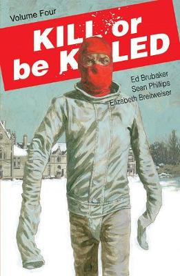 Book cover for Kill or Be Killed Volume 4