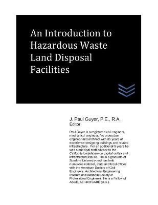 Book cover for An Introduction to Hazardous Waste Land Disposal Facilities