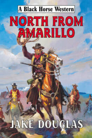 Cover of North from Amarillo