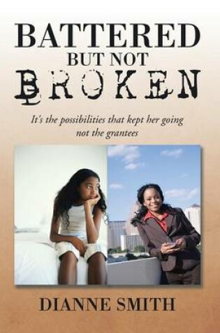 Cover of Battered But Not Broken