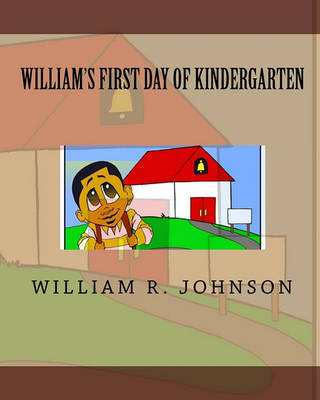 Book cover for William's First Day of Kindergarten