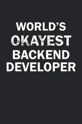 Book cover for World's Okayest Backend Developer