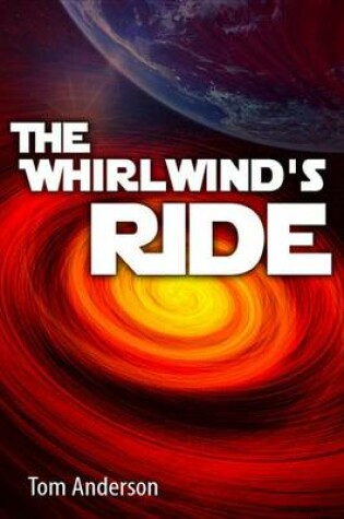 Cover of The Whirlwind's Ride