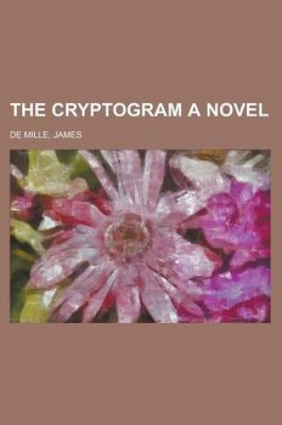 Cover of The Cryptogram a Novel