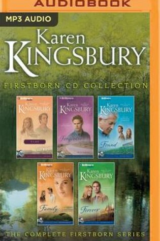 Cover of Karen Kingsbury Firstborn Collection
